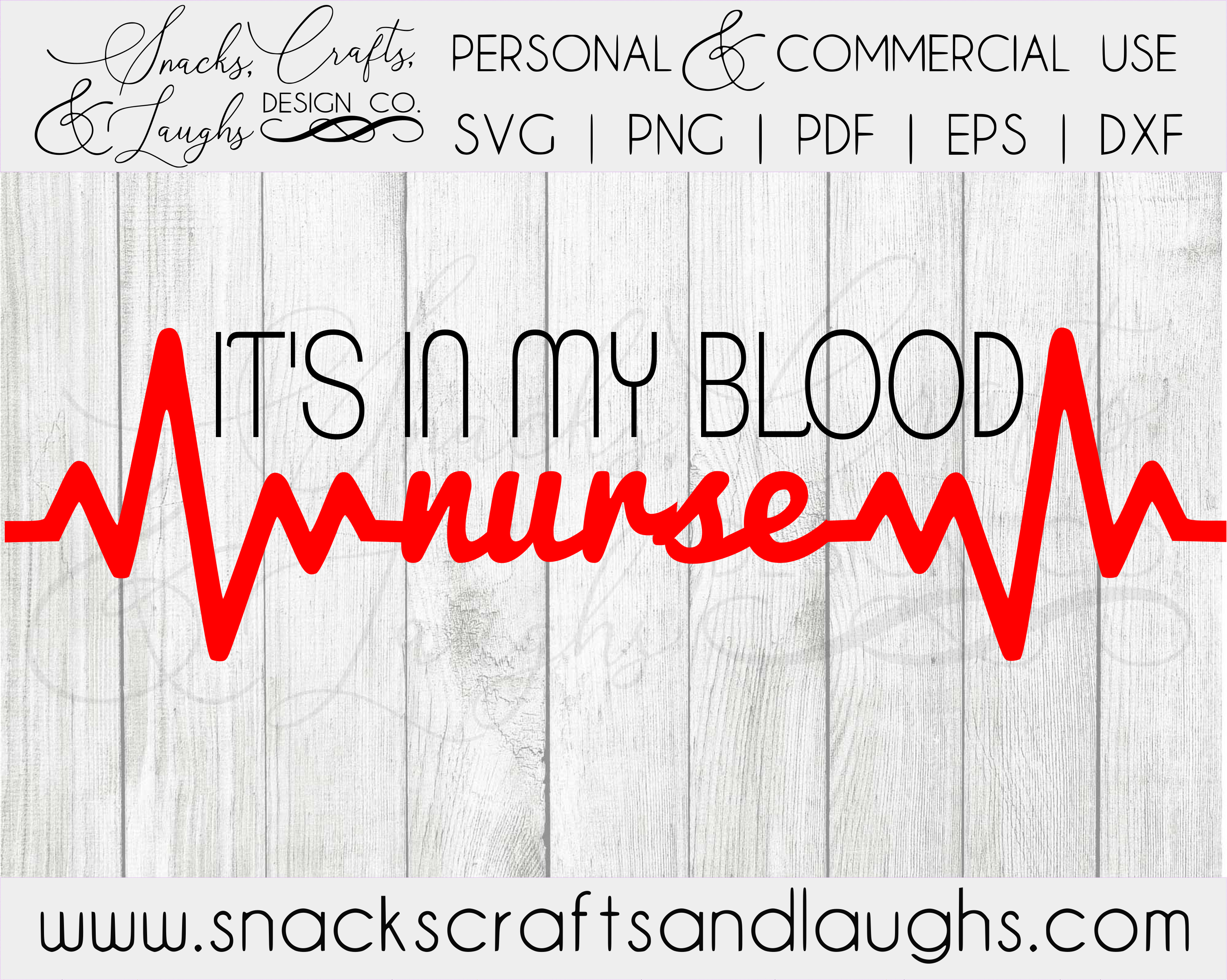 Download It S In My Blood Nurse Svg Nursing Svg Nurse Heartbeat Svg Bigheart Design Co